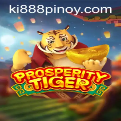 Discover ProsperityTiger: A Journey into the World of Ki 888